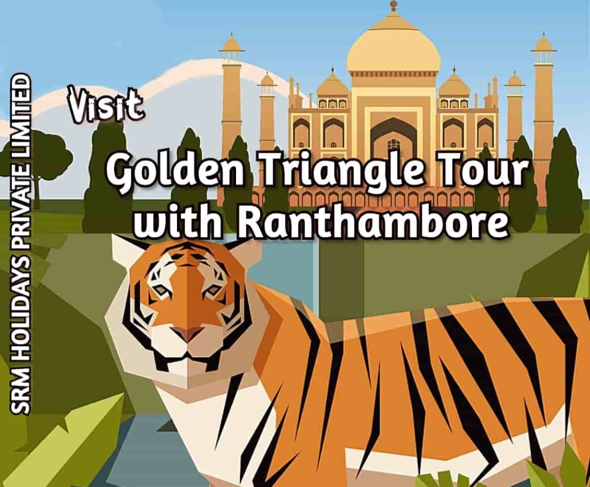 Golden Triangle Tour with Ranthambore