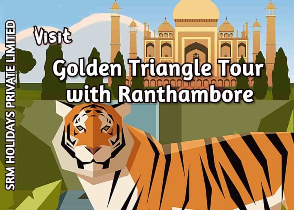 Golden Triangle Tour with Ranthambore