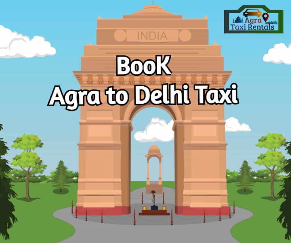 Book-Agra-to-delhi-Taxi