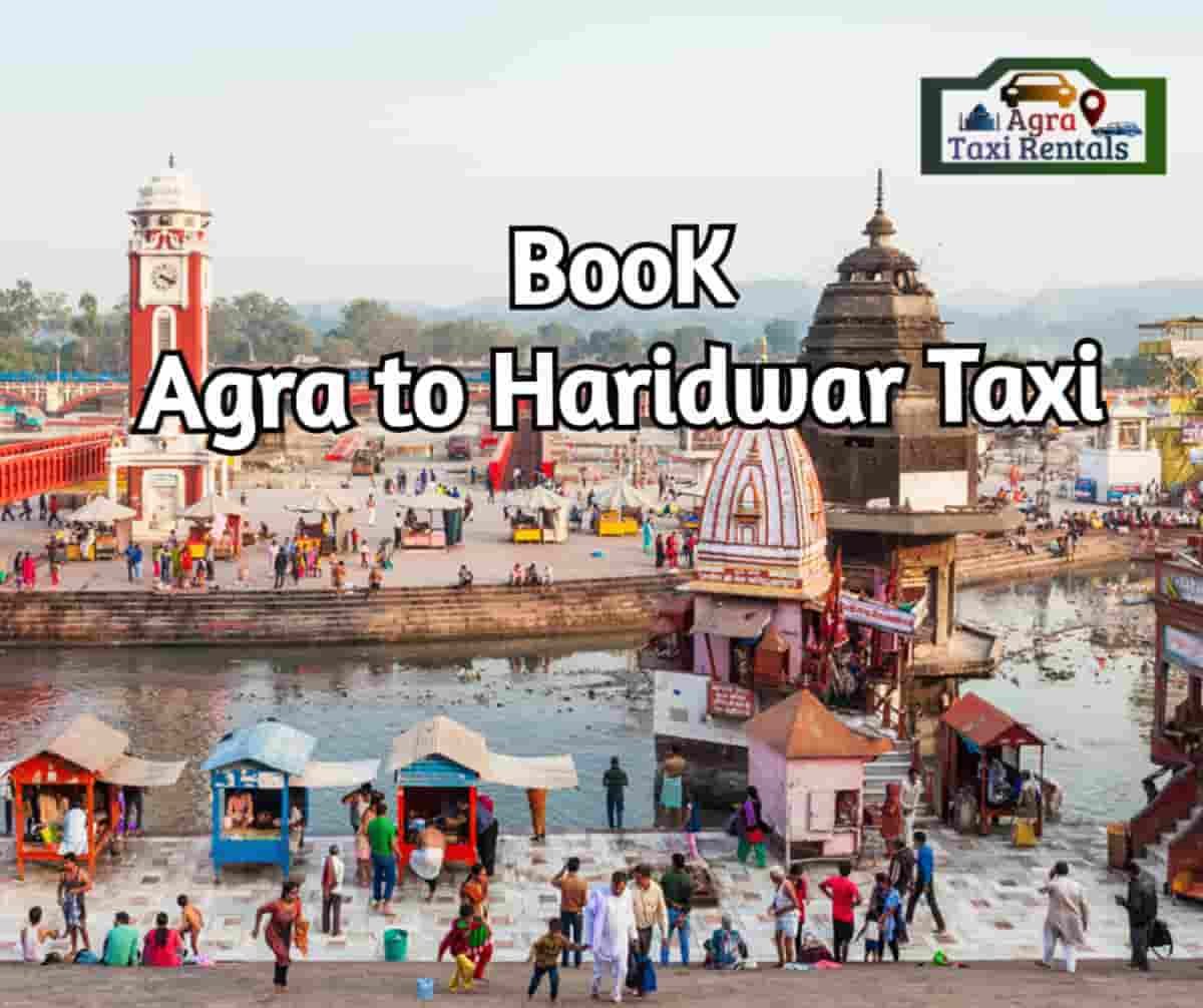Agra to Haridwar taxi