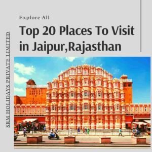 Places to visit in jaipur