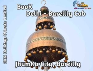 Delhi to bareilly taxi