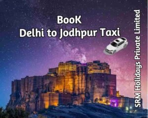 Delhi to Jodhpur taxi