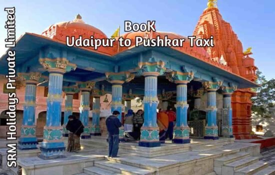 Udaipur to Pushkar Taxi
