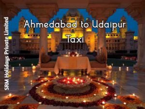 Ahmedabad to Udaipur Taxi