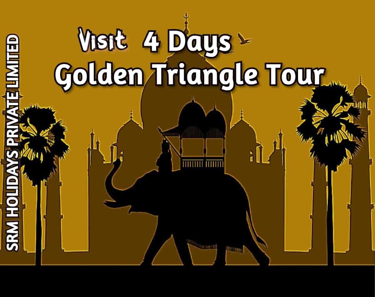 4 Days Golden Triangle Tour Package