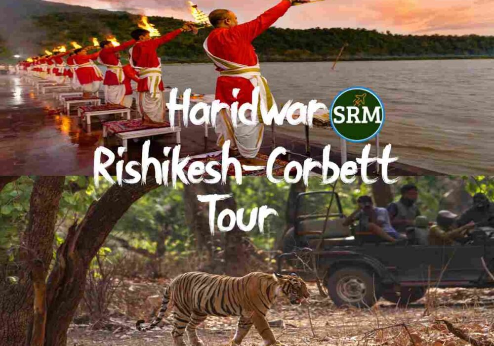 Delhi Haridwar Rishikesh with Corbett Tour