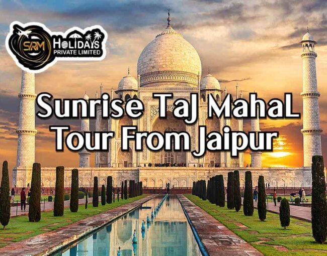 Sunrise-Taj-Mahal-Tour-from-Jaipur Sunrise Taj Mahal Tour from Jaipur