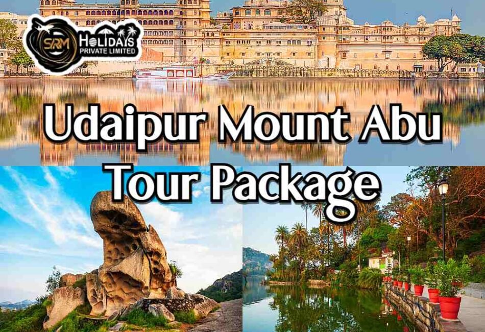 Udaipur Mount Abu Tour Package